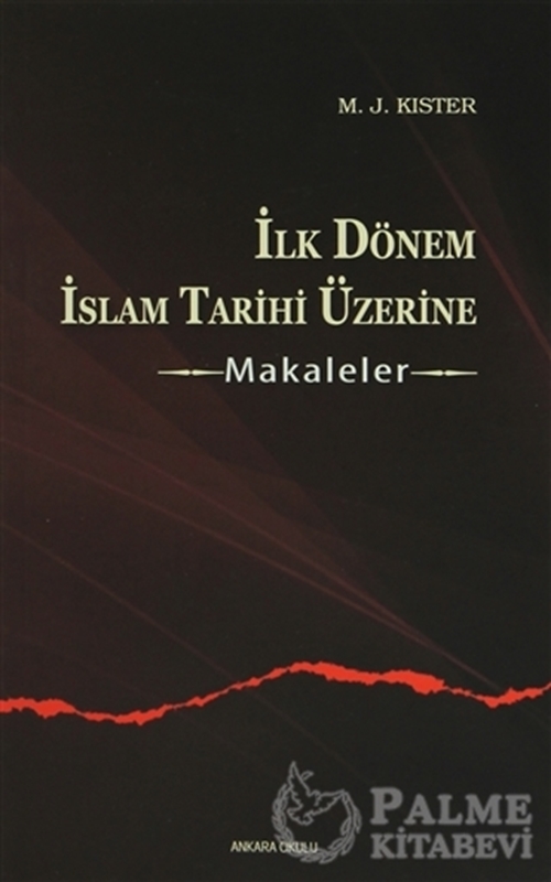 resm İlk Dönem İslam Tarihi Üzerine - Makaleler 