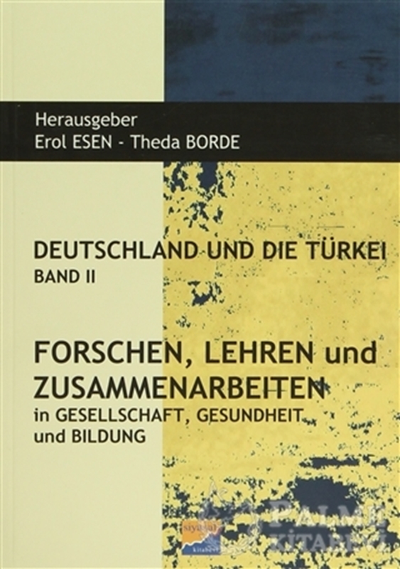 resm Deutschland und Die Türkei Band 2 Forschen Lehren und Zusammenarbeiten