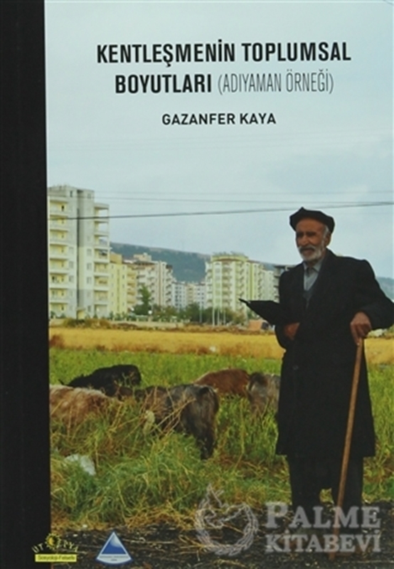 resm Kentleşmenin Toplumsal Boyutları 