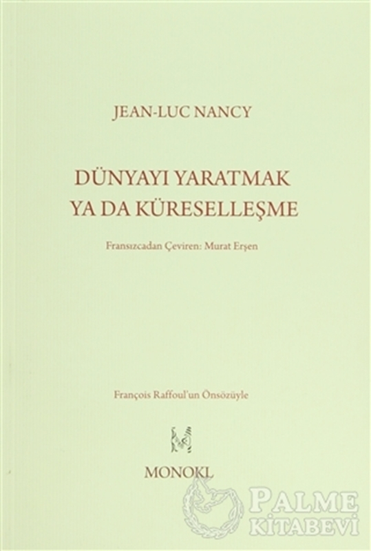 resm Dünyayı Yaratmak ya da Küreselleşme