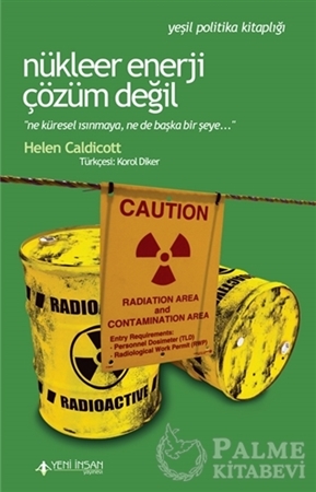 Resim Nükleer Enerji Çözüm Değil