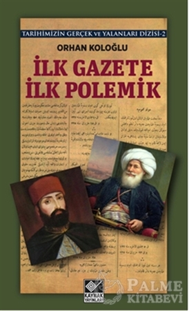 Resim İlk Gazete İlk Polemik