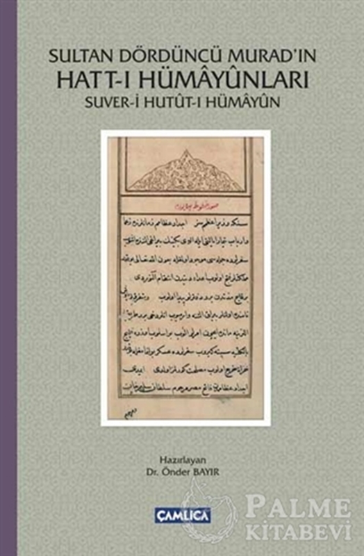 resm Sultan Dördüncü Murad'ın Hatt-ı Hümayunları