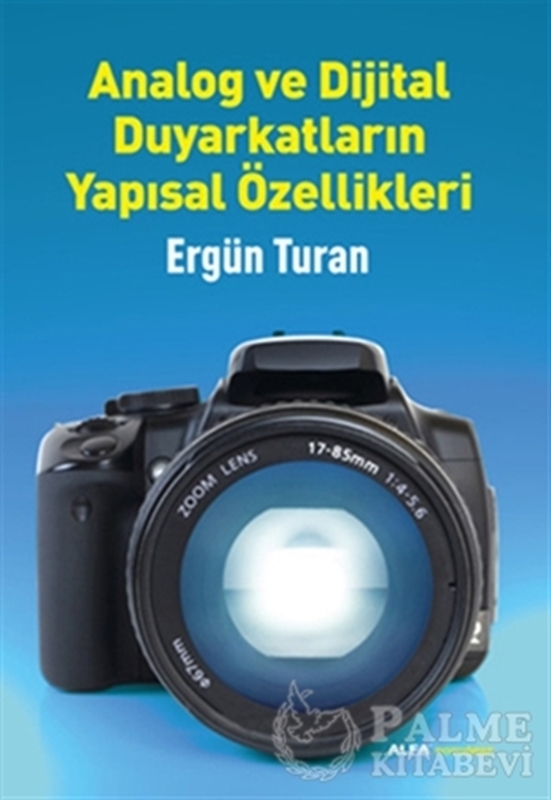 resm Analog ve Dijital Duyarkatların Yapısal Özellikleri