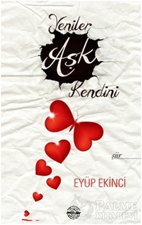 Resim Yeniler Aşk Kendini