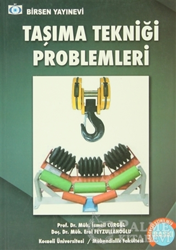 resm Taşıma Tekniği Problemleri