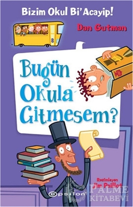resm Bizim Okul Bi'Acayip Bugün Okula Gitmesem?
