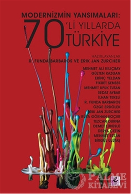 resm Modernizmin Yansımaları: 70'li Yıllarda Türkiye