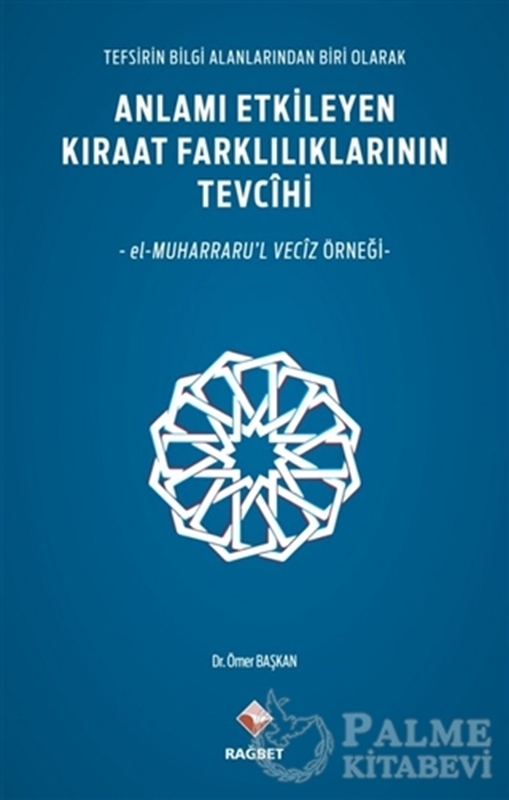 resm Anlamı Etkileyen Kıraat Farklılıklarının Tevcihi