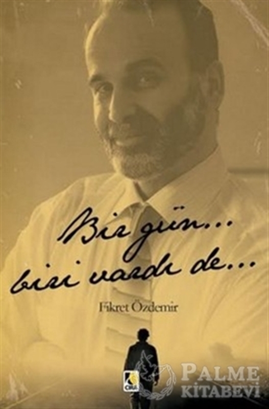 resm Bir Gün... Biri Vardı De...