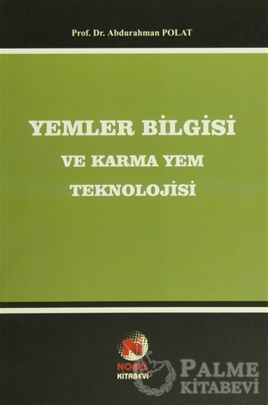 resm Yemler Bilgisi ve Karma Yem Teknolojisi