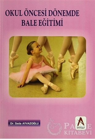 Resim Okul Öncesi Dönemde Bale Eğitimi