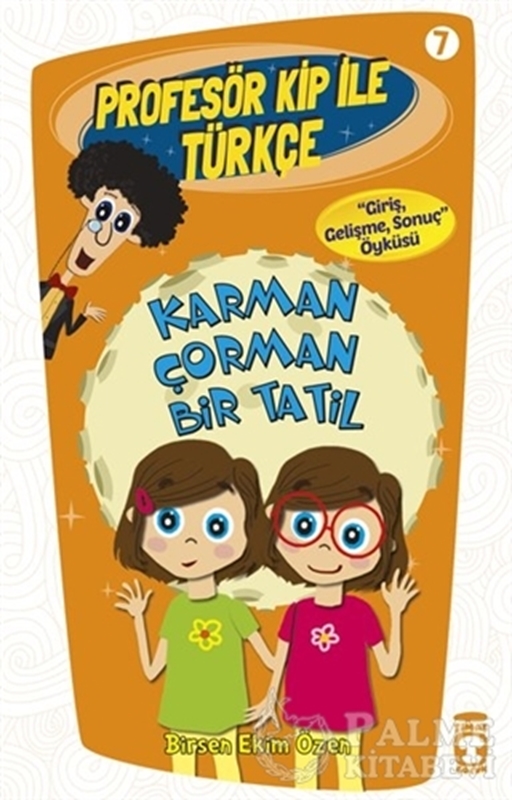 resm Profesör Kip ile Türkçe 7 - Karman Çorman Bir Tatil