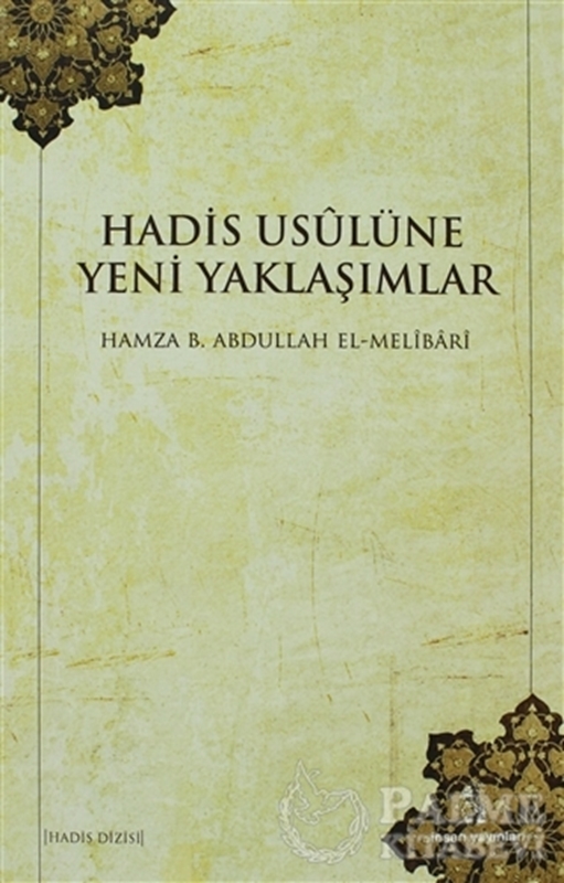 resm Hadis Usulüne Yeni Yaklaşımlar