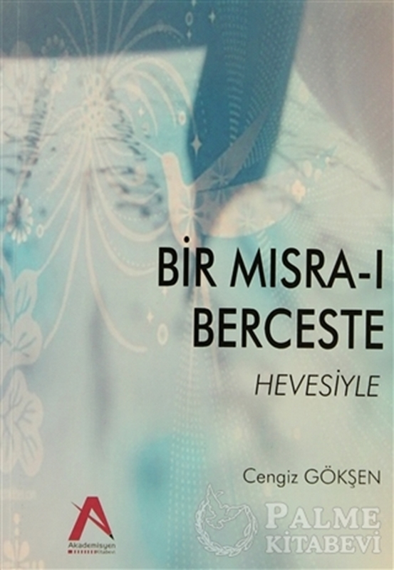 resm Bir Mısra-ı Berceste Hevesiyle