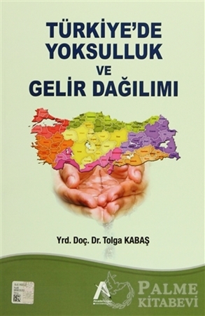 Resim Türkiye’de Yoksulluk ve Gelir Dağılımı