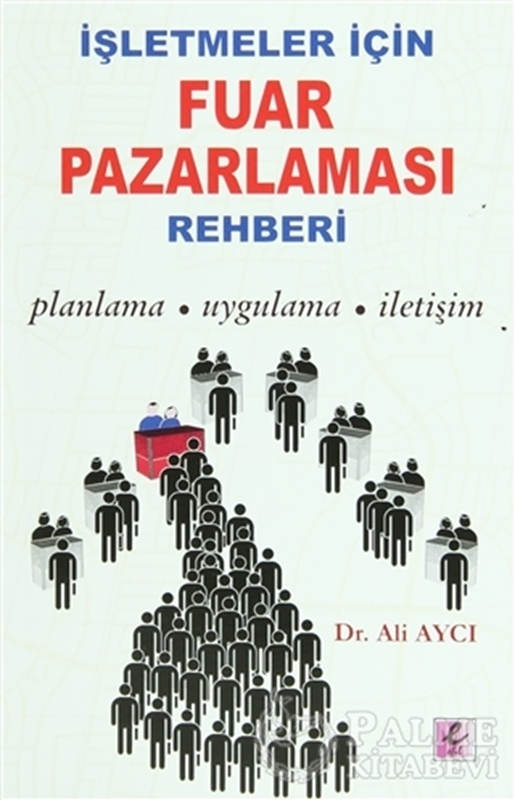 resm İşletmeler İçin Fuar Pazarlaması Rehberi
