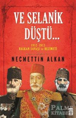 Resim Ve Selanik Düştü