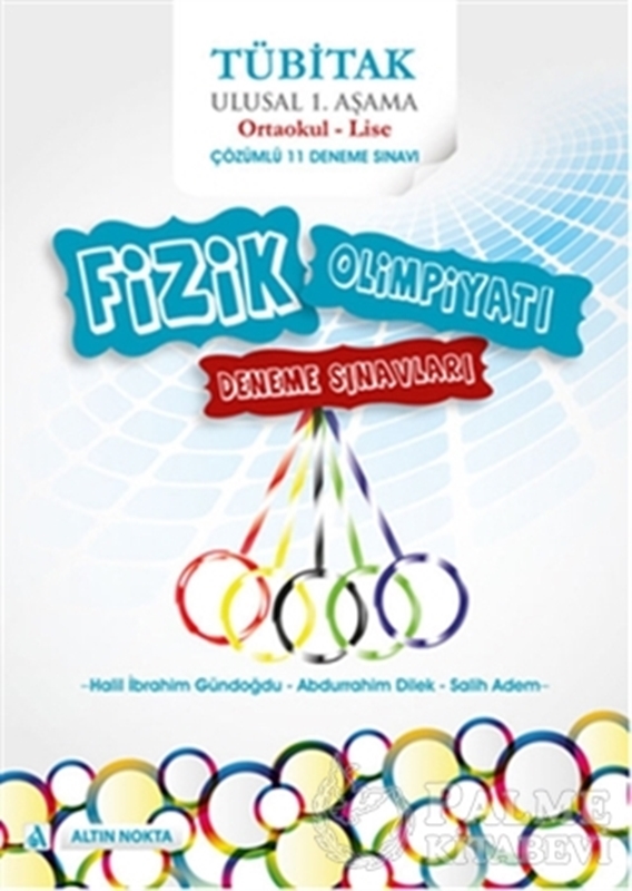 resm Tübitak Ulusal Fizik Olimpiyatı Deneme Sınavları Ortaokul - Lise (1. Aşama)