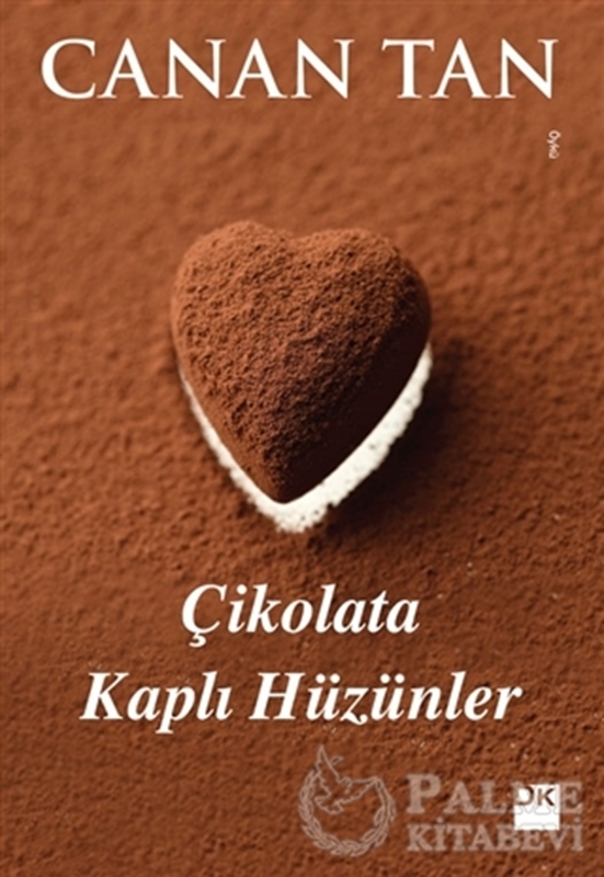 resm Çikolata Kaplı Hüzünler