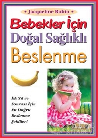 Resim Bebekler İçin Doğal Sağlıklı Beslenme