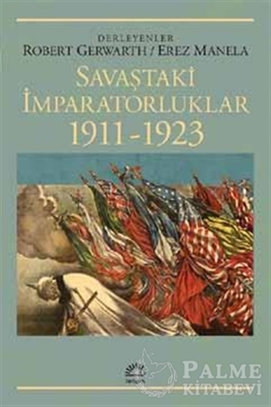 resm Savaştaki İmparatorluklar 1911-1923