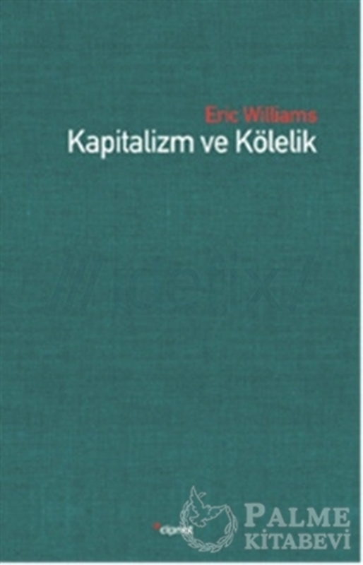 resm Kapitalizm ve Kölelik