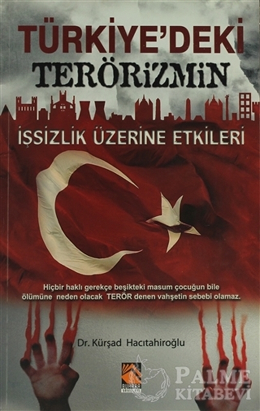 resm Türkiye'deki Terörizmin İşsizlik Üzerine Etkileri