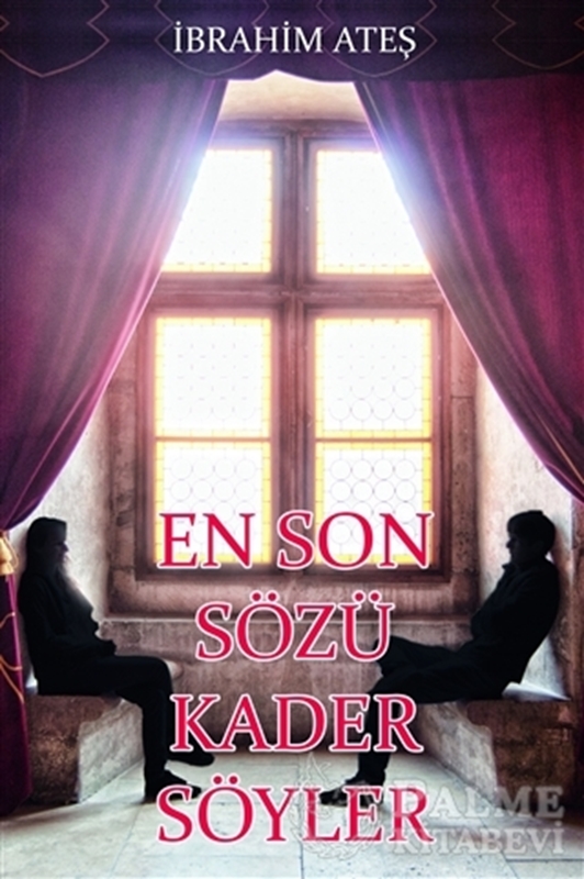resm En Son Sözü Kader Söyler