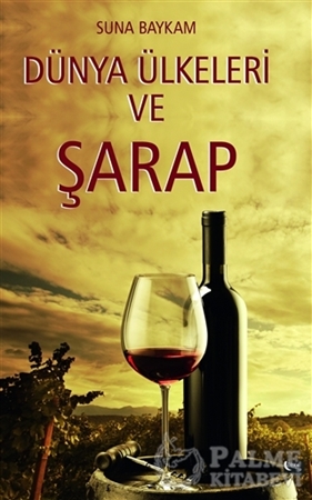 Resim Dünya Ülkeleri ve Şarap