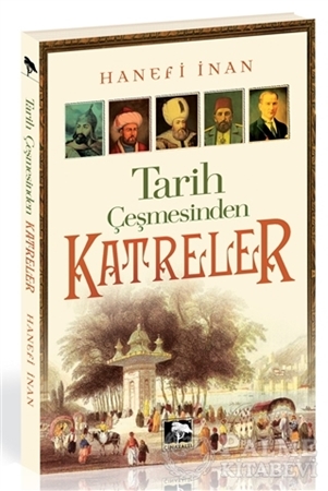 Resim Tarih Çeşmesinden Katreler