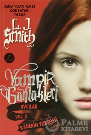 Resim Vampir Günlükleri Avcılar Vol. 3: Kaderin Yükselişi