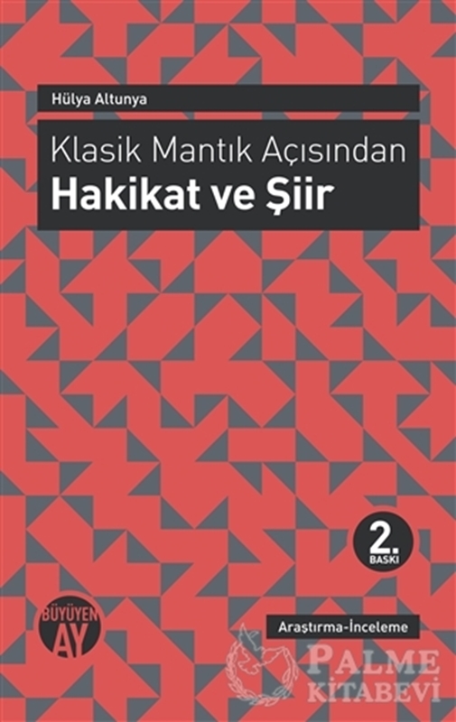 resm Klasik Mantık Açısından - Hakikat ve Şiir