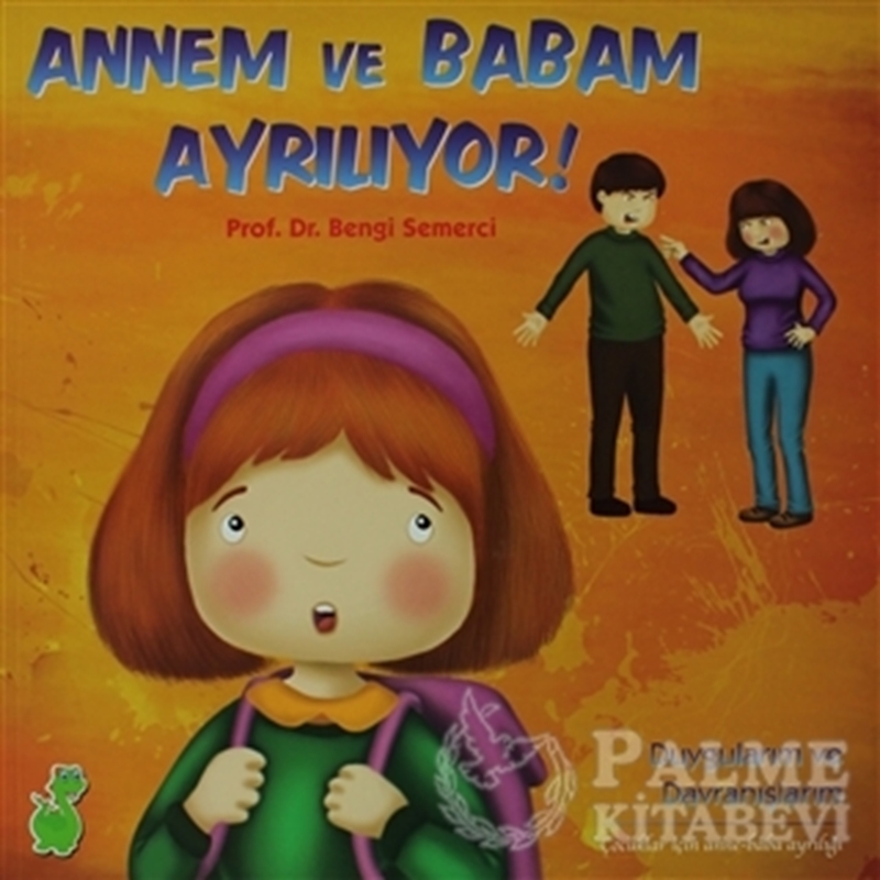 resm Annem ve Babam Ayrılıyor! (Duygularım ve Davranışlarım)