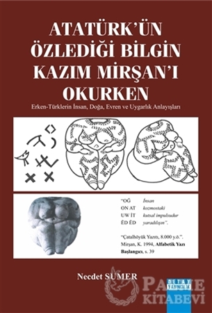 Resim Atatürk'ün Özlediği Bilgin Kazım Mirşan'ı Okurken