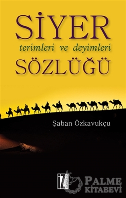 resm Siyer Terimleri ve Deyimleri Sözlüğü