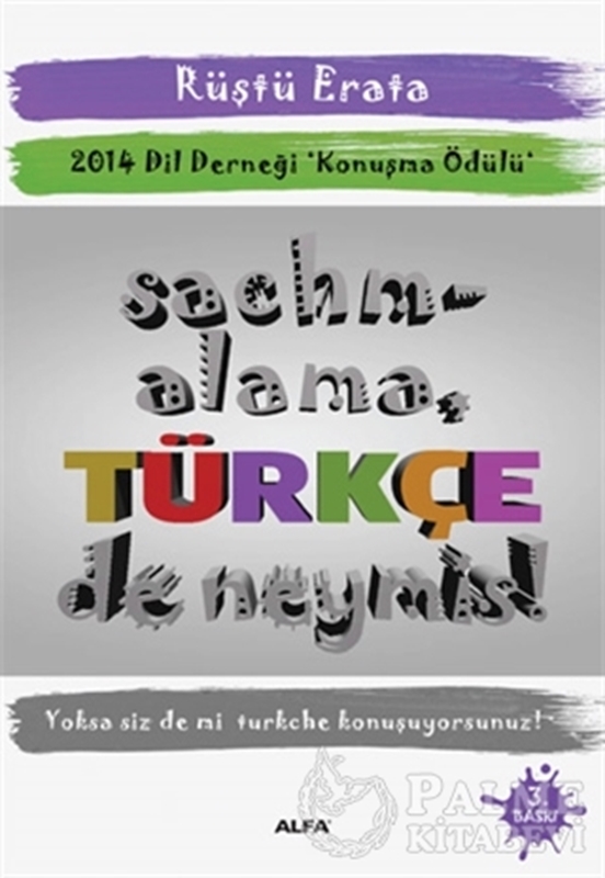 resm Sachmalama Türkçe De Neymiş!