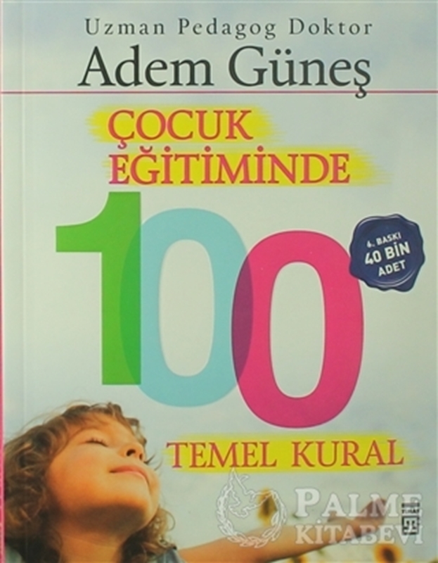 resm Çocuk Eğitiminde 100 Temel Kural