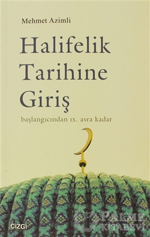 resm Halifelik Tarihine Giriş