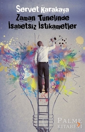 Resim Zaman Tünelinde İsabetsiz İstikametler