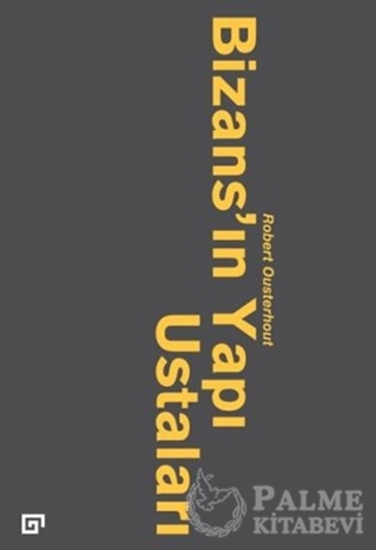 resm Bizans’ın Yapı Ustaları