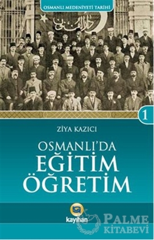 resm Osmanlı'da Eğitim Öğretim