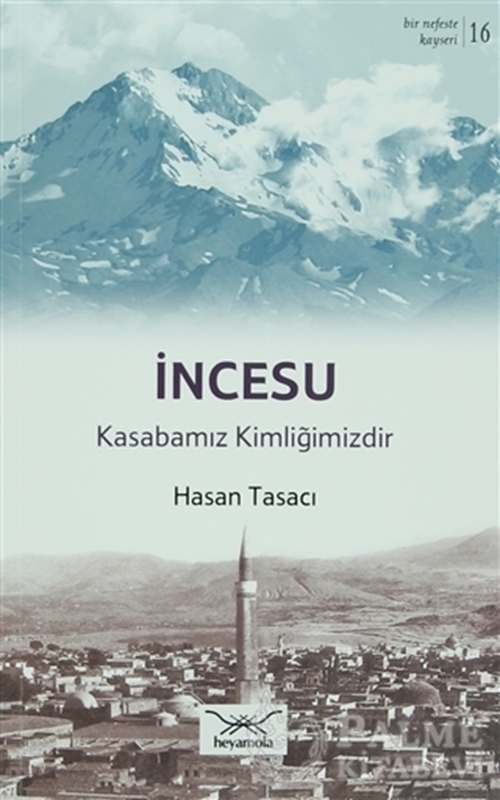 resm Bir Nefeste Kayseri 16 - İncesu