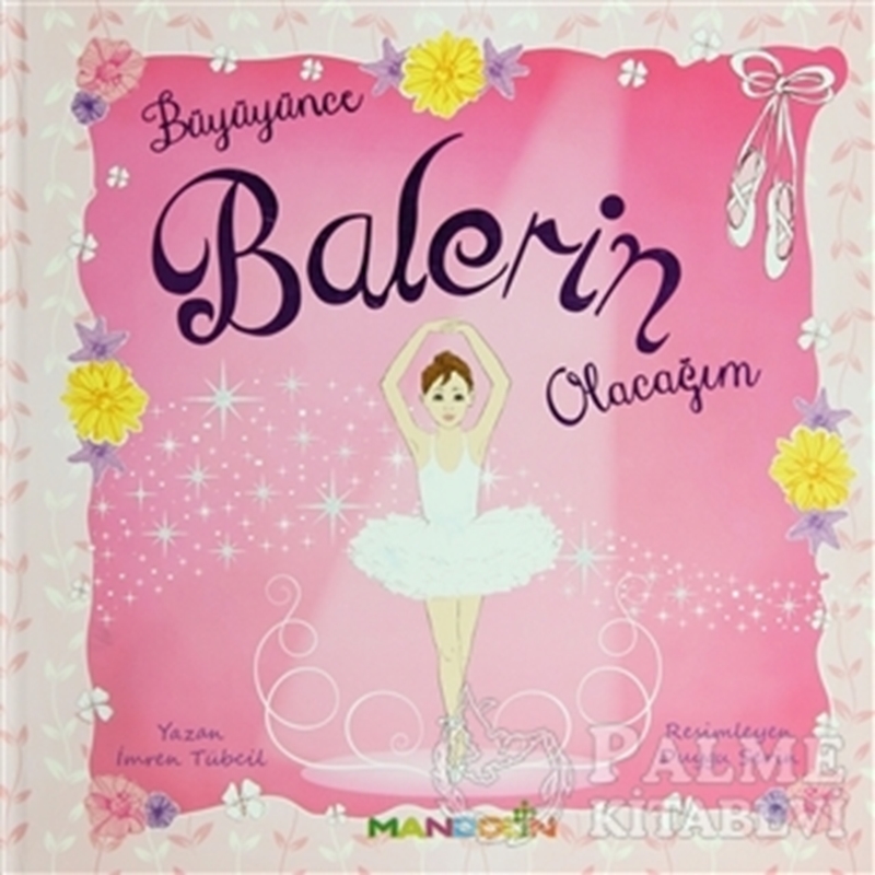 resm Büyüyünce Balerin Olacağım