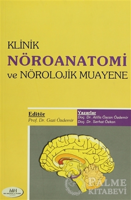 resm Klinik Nöroanatomi ve Nörolojik Muayene