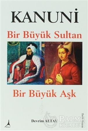 Resim Kanuni Bir Büyük Sultan Bir Büyük Aşk