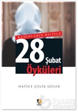Resim Kadınların Diliyle 28 Şubat Öyküleri