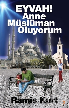 Resim Eyvah! Anne Müslüman Oluyorum