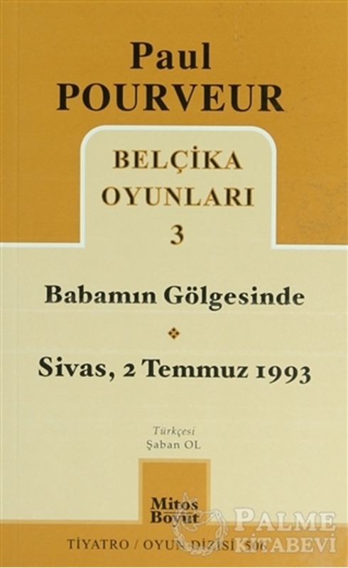 resm Belçika Oyunları 3 Babamın Gölgesinde Sivas - 2 Temmuz 1993
