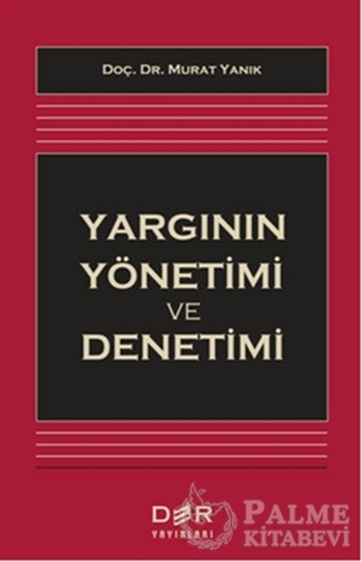resm Yargının Yönetimi ve Denetimi